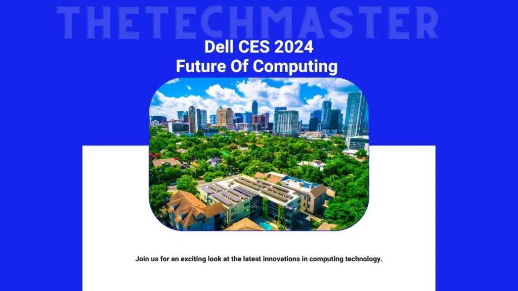 CES 2024 Future Of Computing